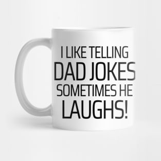 I Like telling Dad Jokes Mug